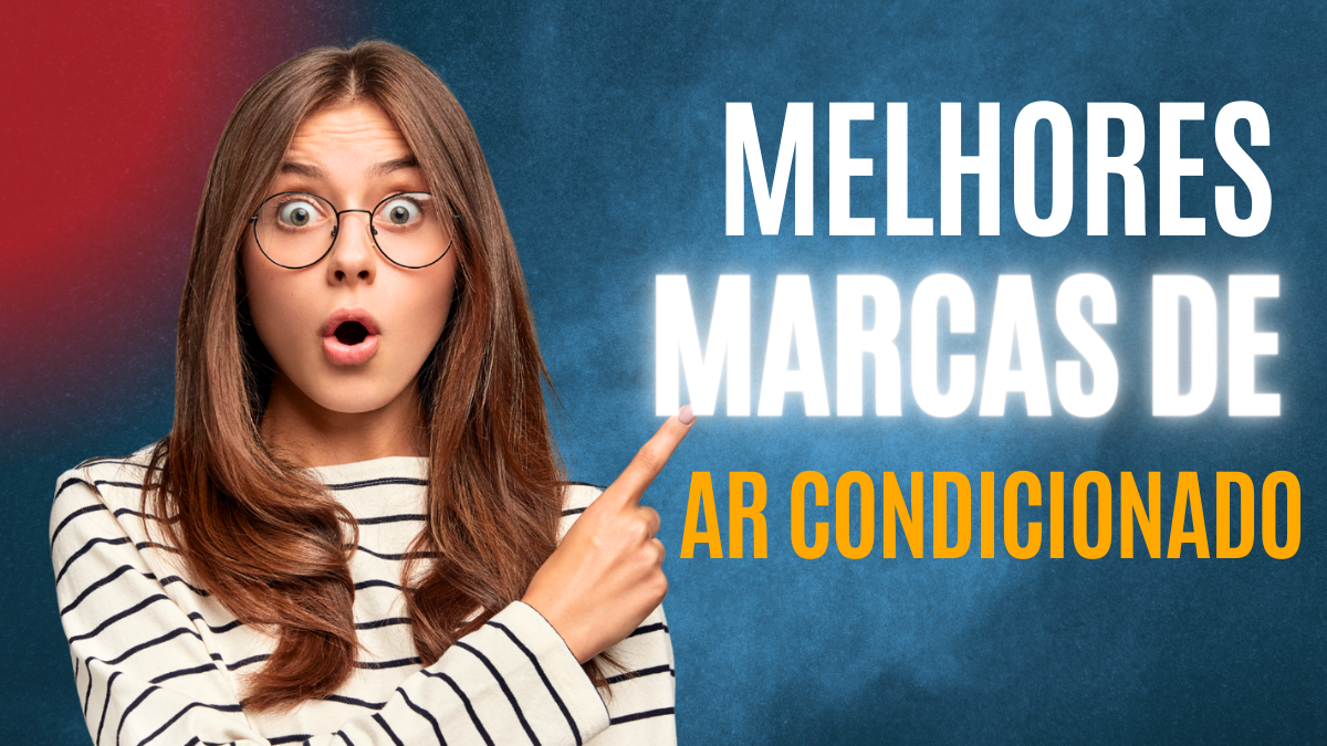 melhores marcas de ar condicionado do brasil