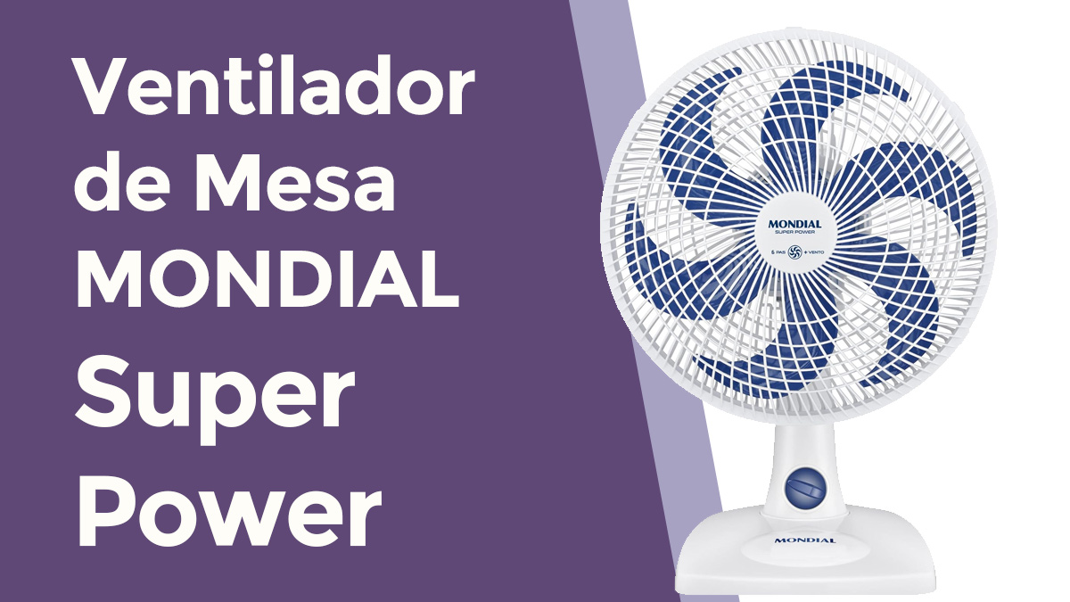 Ventilador Mondial Super Power é bom? Review Completo